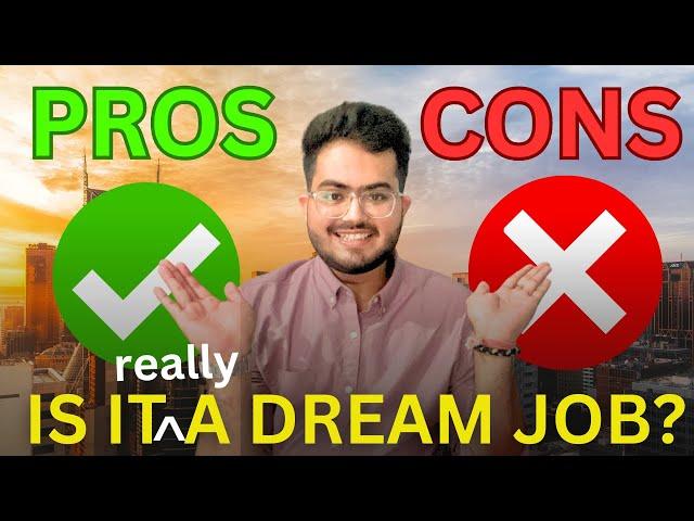 Pros & Cons of being a Software Engineer in India