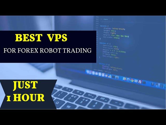 Easy To Quick Buy VPS Just One Hour || Best VPS For Forex Robot Trading  Fxvps