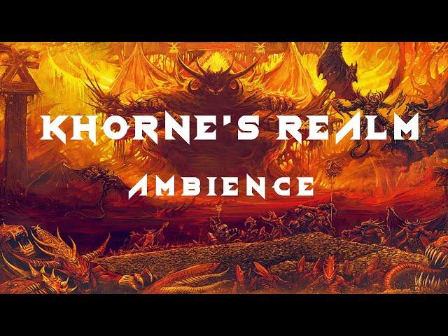 Khorne's Realm | Chaos Ambience for Reading, Painting, Relaxing.