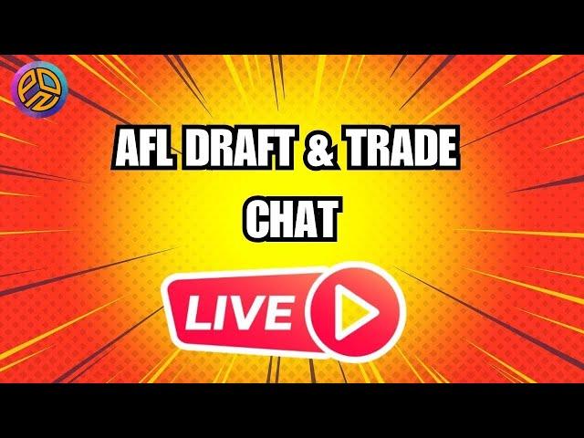 AFL Off-Season Live ...... List Management, Trades & Draft News Weekly