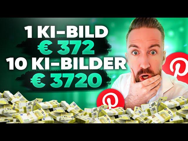 VERBOTEN gut: Mit KI-BILDERN Geld verdienen | Pinterest Affiliate-Marketing