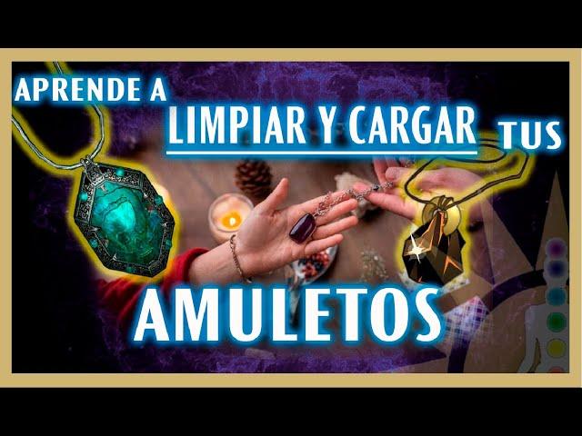 Aprende A Limpiar Y Cargar Tus Amuletos 