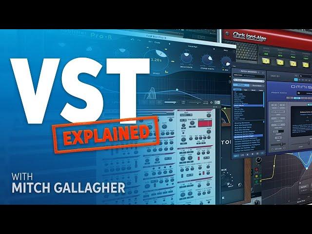 What Is a VST?