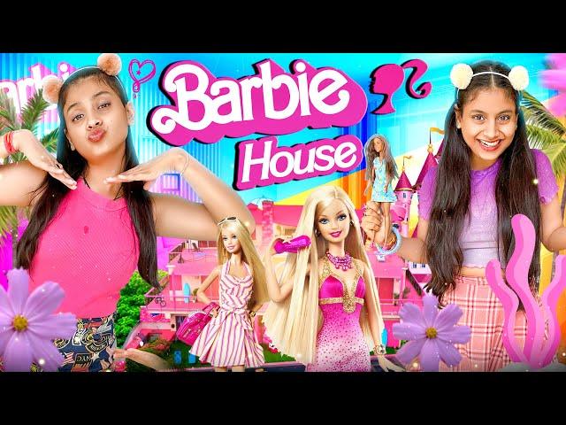 Barbie House || We 3 || Aditi Sharma