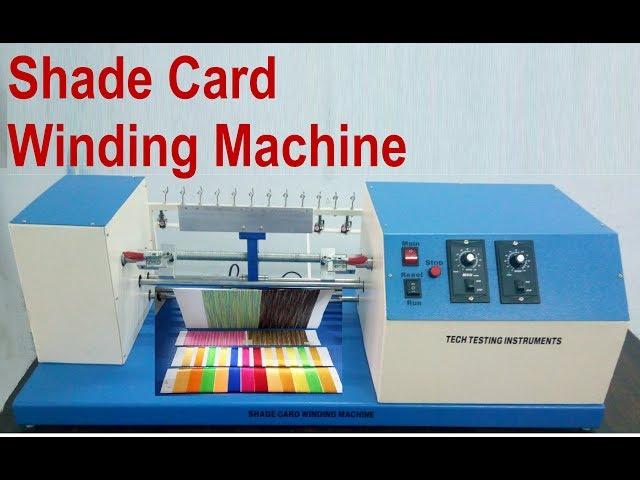 Shade Card Winding Machine