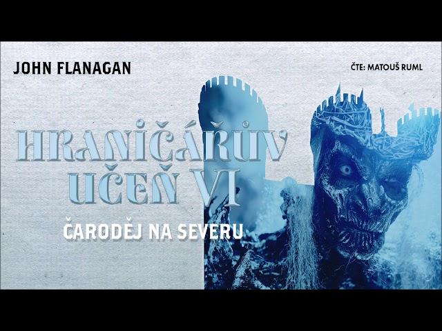 John Flanagan | Čaroděj na severu | Audiotéka.cz