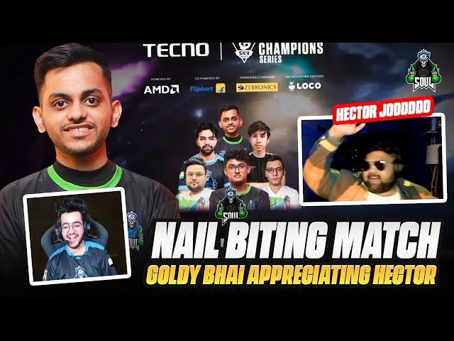 Nail biting match | Goldy bhai appreciating hector️