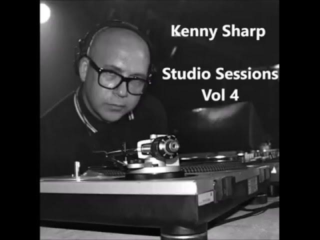 Kenny Sharp Studio Sessions Vol 4