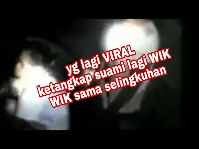 BOKEP INDO viral 2021 !!! ketauan lagi wik wik sama selingkuhan