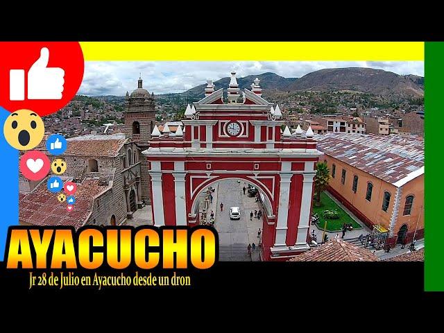  Jr 28 de Julio en Ayacucho, visto desde un dron