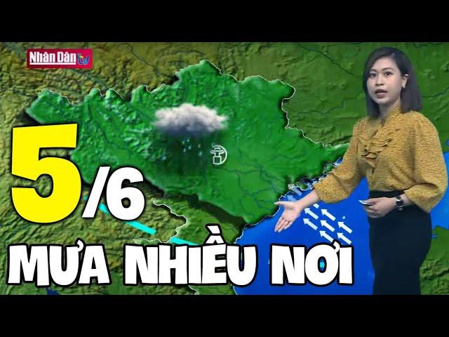 Dự báo thời tiết hôm nay và ngày mai 5/6 | Dự báo thời tiết đêm nay mới nhất