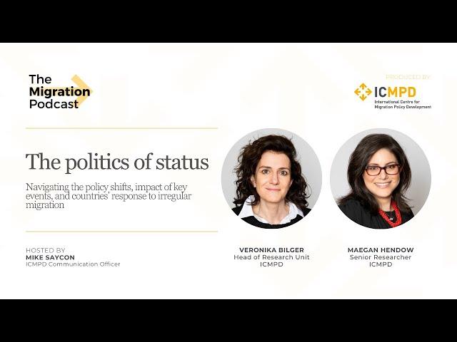 The Migration Podcast: The politics of status