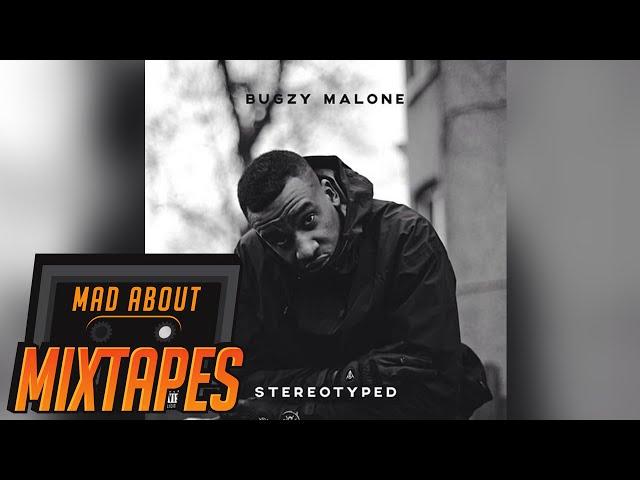 Bugzy Malone - Nuclear [Stereotyped] | MadAboutMixtapes