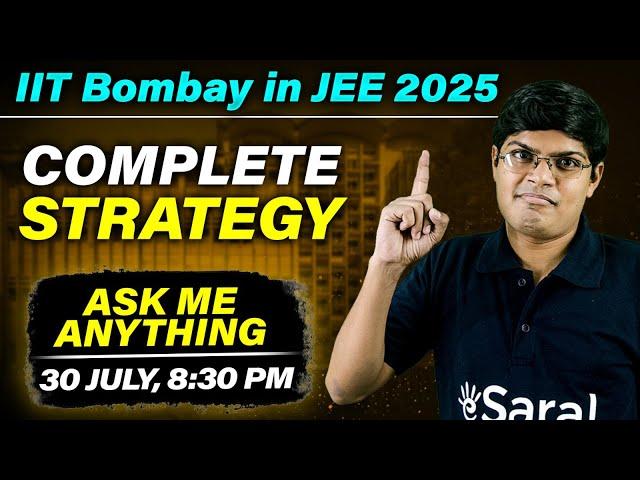 JEE 2025: Strategy to get Top 100 AIR & IIT Bombay | Ask me Anything | JEE Motivation #iit #esaral