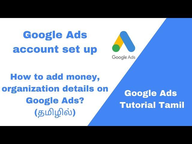 Google Ad Set Up Tamil | Google Ads Tutorial Tamil | Digital Marketing Tamil| Google Ad Course Tamil