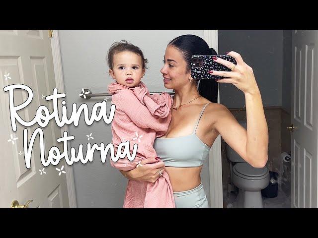 Rotina Noturna de um Bebê de 1 Ano e Meio + Saara está muito grande!