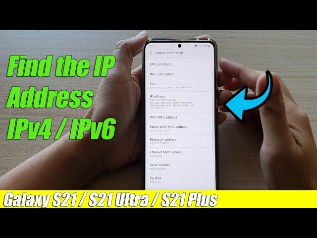 Galaxy S21/Ultra/Plus: How to Find the IP Address IPv4 / IPv6