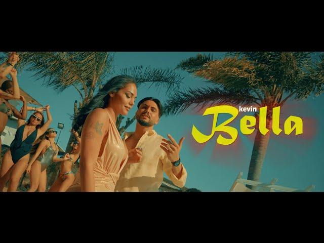 Kevin - Bella (Video Ufficiale)