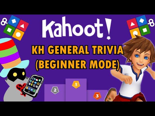 Kingdom Hearts General Trivia - Beginner Mode - Kahoot! - Regular Pat Stream