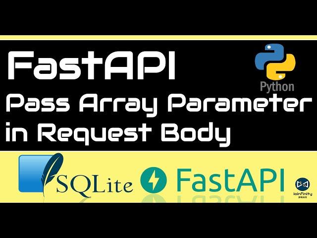 Python | FastAPI | How to Pass Array Parameter in Request Body