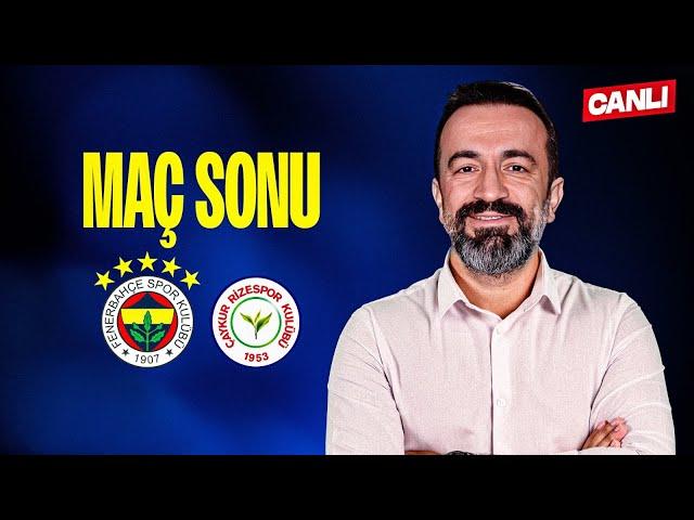 CANLI | FENERBAHÇE 3-2 ÇAYKUR RİZESPOR MAÇ SONU w/ Murat Aşık, Aydın Cingöz