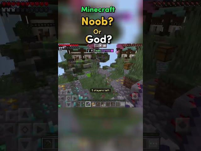 Noob or God pt 2 #minecraftshorts