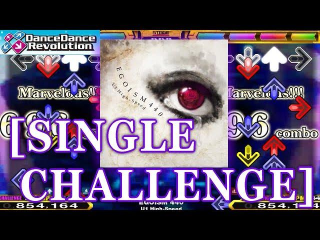 【DDR 2014】 EGOISM 440 [SINGLE CHALLENGE] 修正版2