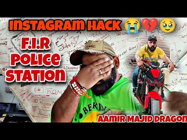 @theamirmajid Dragon modification start  | F.I.R Police station Jammu ‍️ cops ! Instagram hack 