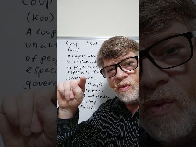 Do You Mispronounce the Word Coup? Many Do - English Tutor Nick P