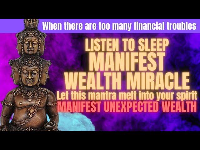 MANIFEST WEALTH MIRACLE FAST | LISTEN TO SLEEP FOR 3 DAYS | EXPERIENCE UNEXPECTED WEALTH