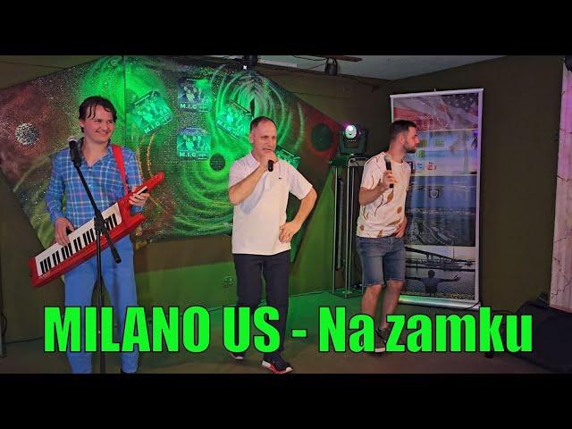 Milano Us Na zamku  Andrzej Borowski Kaspi Live koncert Festiwal Disco Polo w USA Wydarzenia Z Fl