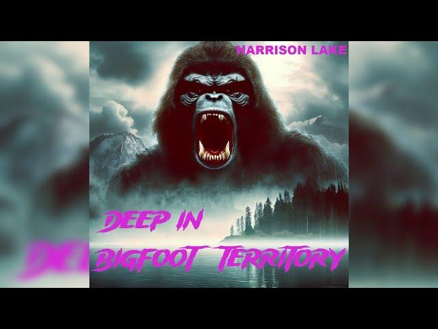 Bigfoot Territory Ep. 01 - Ape Island and Harrison Lake COMPLETE DOCUMENTARY Bigfoot Sasquatch