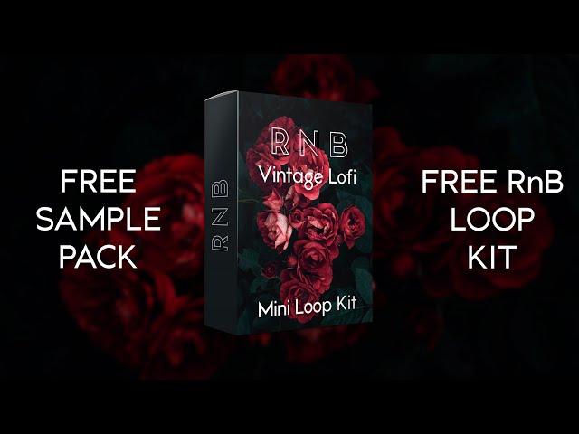 FREE Loop Kit || RnB Sample Pack || Vintage Lofi Loops 2020 ||