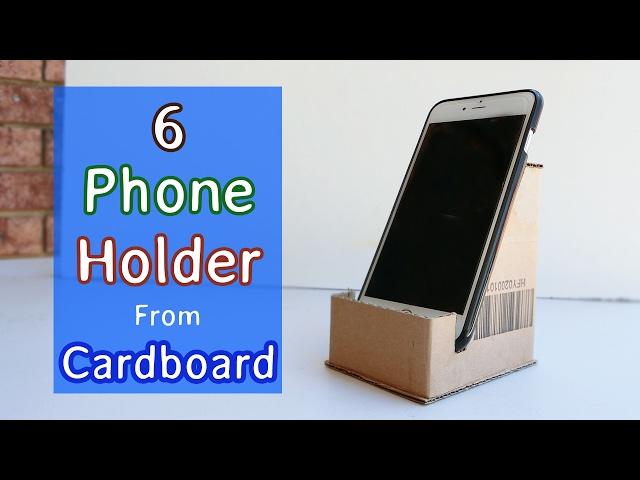 6 Phone Holder made from cardboard | Crafts ideas you will love