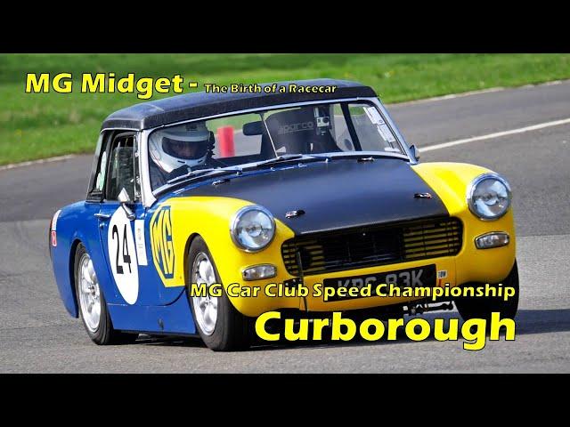 MG Midget MGCC Speed Championship - Curborough April 2023 - Birth of a Racecar