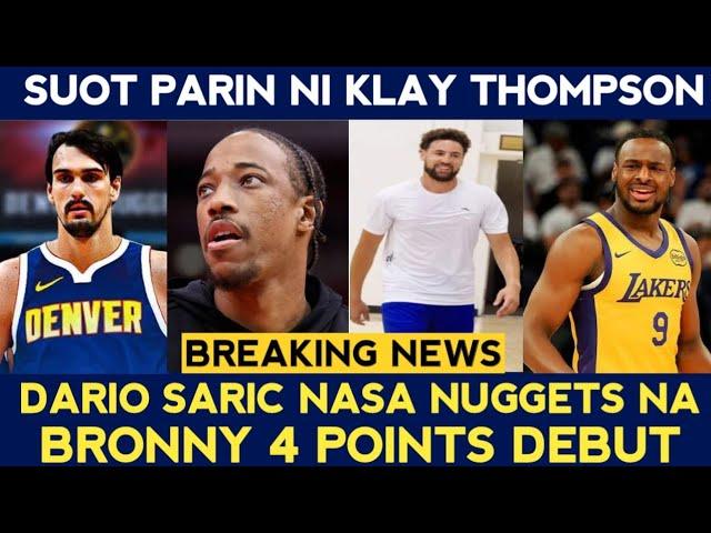 Bronny 4 POINTS lang. WOW Klay mahal parin ang Warriors. Derozan may meeting.