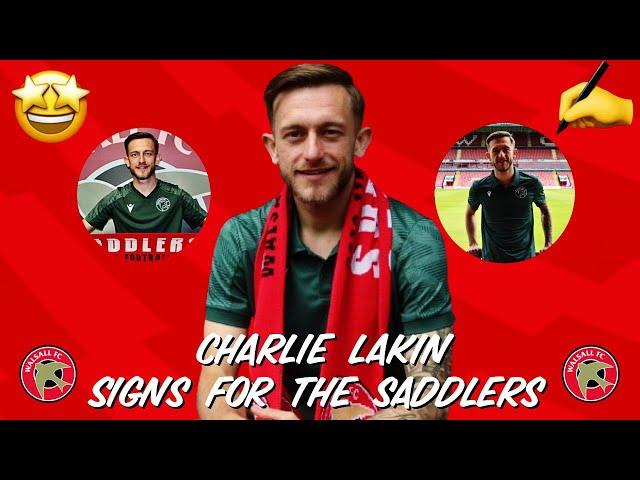 CHARLIE LAKIN SIGNS FOR WALSALL | My Thoughts