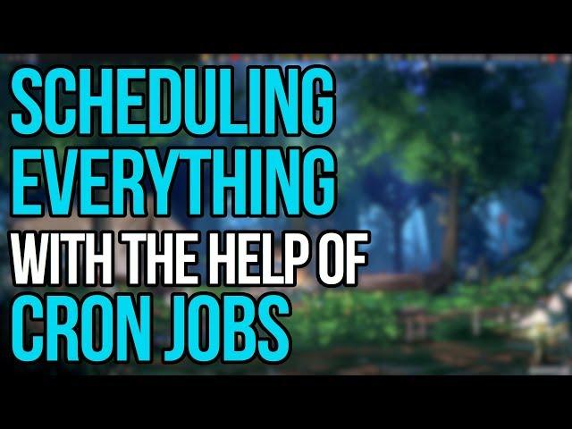 Scheduling Everything With The Help Of Cron Jobs & Anacron