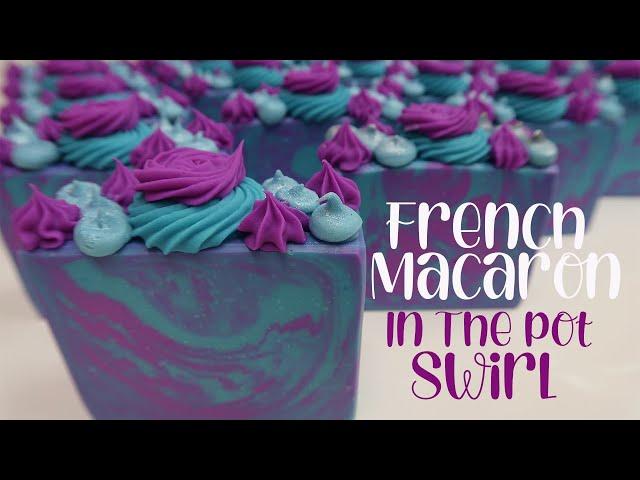 French Macaron Soap Making | In The Pot Swirl & Piping