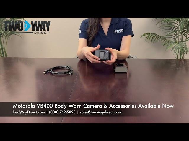 Unboxing the Motorola Solutions VB400 Body Camera With Alligator Clip and Dock | Two Way Direct