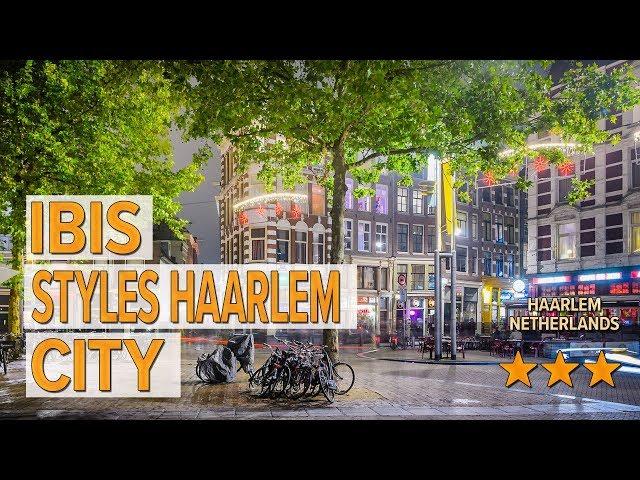 ibis Styles Haarlem City hotel review | Hotels in Haarlem | Netherlands Hotels