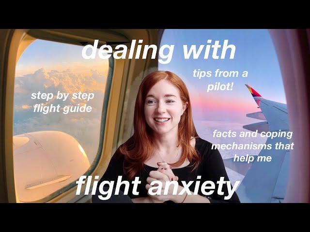 Flight Anxiety: what to expect on a flight + travel tips if you're a nervous flyer 