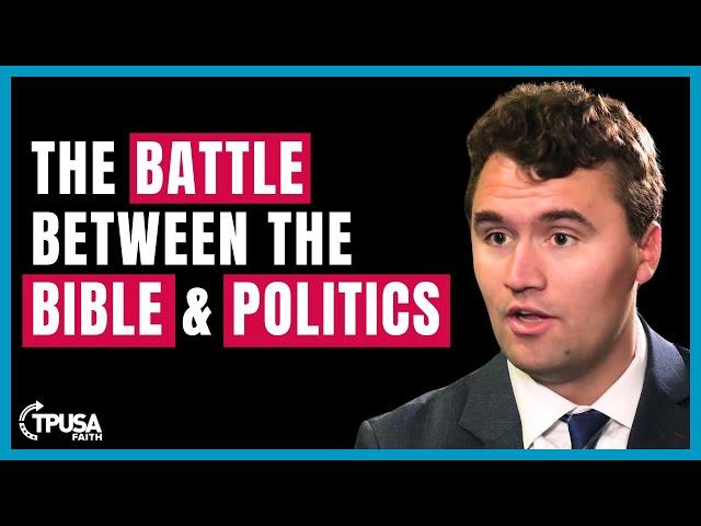 DOES THE BIBLE TALK ABOUT POLITICS? Ft. Charlie Kirk | TPUSA Faith