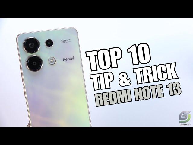 Top 10 Tips and Tricks Xiaomi Redmi Note 13 you need know