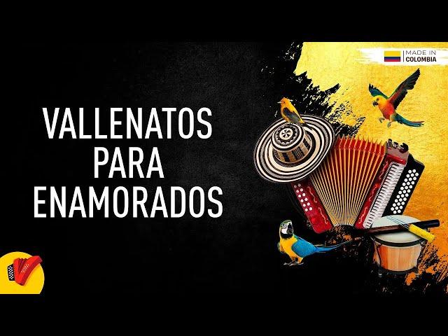 Vallenatos Para Enamorados, Video Letras - Sentir Vallenato