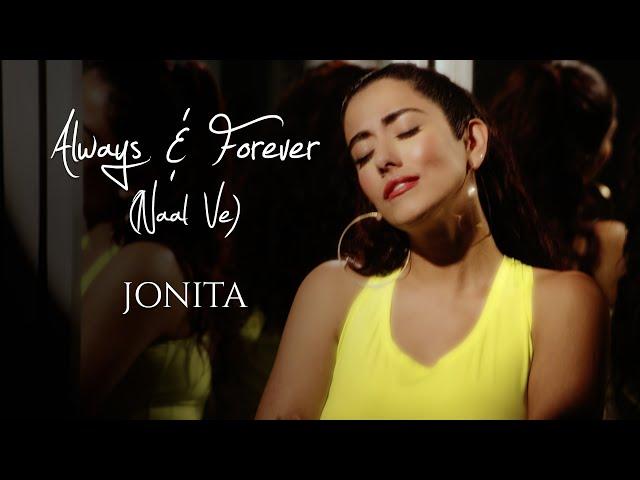 Always & Forever (Naal Ve) [Official Visualizer] - Jonita
