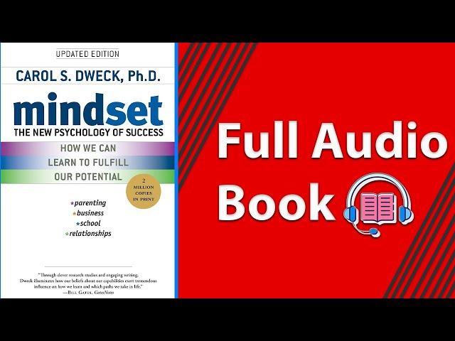 Mindset: The New Psychology of Success by Carol S. Dweck [Full Audio Book]