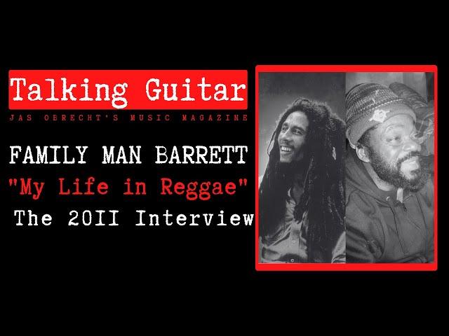 Aston "Family Man" Barrett on Bob Marley and the Bass in Reggae