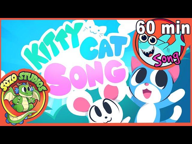 THE KITTY CAT SONG 60 MINUTES | Family Friendly Nursery Rhymes | Sozo Studios Toddlerific Story Time