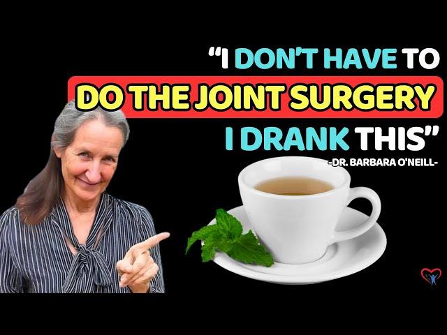 Dr.Barbara O’Neill’s Used Just A SPOON A Day, The JOINT PAIN Away! With SECRET Natural Teas!